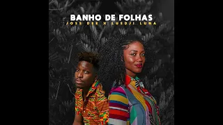 Joss Dee & Luedji Luna - Banho de Folhas (Joss Dee Remix)