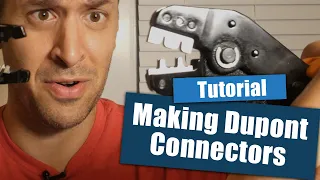 How to Make Dupont Connectors