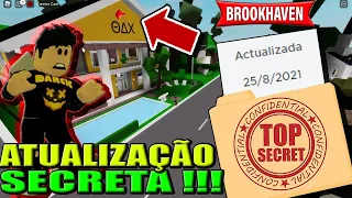 *SAIU!!* ATUALIZAÇÃO SECRETA NO BROOKHAVEN RP [Brookhaven 🏡RP Roblox]