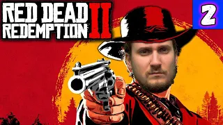 Однажды на диком западе ➤ Red Dead Redemption 2 ➤ Прохождение на русском языке ➤ Стрим #2