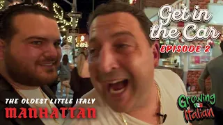 Is San Gennaro The Best Italian Feast in America? GET IN THE CAR EPISODE 2