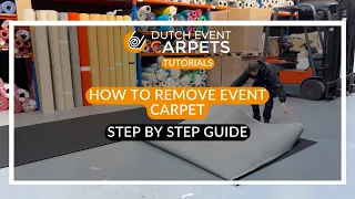 How to remove event carpet | Dutch Event Carpets | Step by step guide