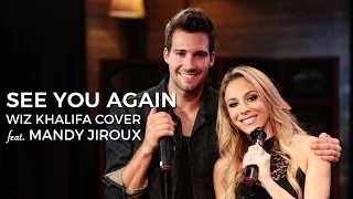 Wiz Khalifa - See You Again - Cover by James Maslow ft. Mandy Jiroux