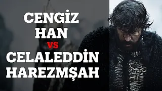 Asrın Düellosu: CENGİZ HAN vs CELALEDDİN HAREZMŞAH / Kazanan Asya Kıtasının Sahibi Olacak!