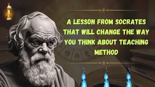 A lesson from Socrates | It will change the way you think about teaching methods