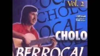 Con Locura - El Cholo Berrocal - Con Locura