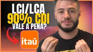 LCI E LCA  90% DO CDI DO ITAÚ | É BOA? É SEGURA? VEJA TUDO ISSO NESSE VIDEO!