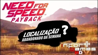 Need For Speed PayBack [ABANDONADO DA SEMANA] encontrando carro abandonado Land Rover Defender 110.