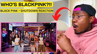 FIRST TIME HEARING BLACKPINK ~ SHUTDOWN M/V  | REACTION| I AM BLOWN AWAY!!