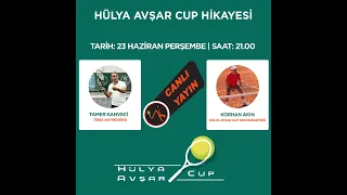 HÜLYA AVŞAR CUP HİKAYESİ