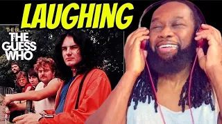 THE GUESS WHO Laughing REACTION - The harmonies are absolutely diamonds! First time hearing