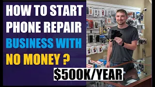 How to Start a Phone Repair Business with no money | funding for business start up