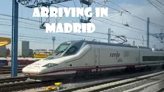 Arrival in Madrid from Barcelona by Renfe’s  High Speed Train