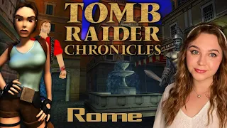 Rome 🇮🇹 | TOMB RAIDER 5: Chronicles | Part 1