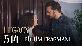 Emanet 514. Bölüm Fragmanı | Legacy Episode 514 Promo