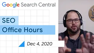 English Google SEO office-hours from December 4, 2020