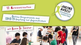 Input Herr Dr. Förster zum Thema "COVID-19-Impfung bei Jugendlichen"