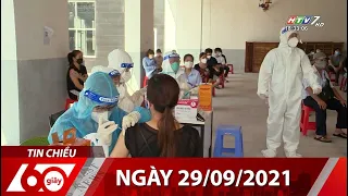 60 Giây Chiều - Ngày 29/09/2021 - HTV Tin Tức Mới Nhất