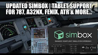 SimBox Update - Autopilot, Maps & MCDU on your Tablet | For Fenix, A32NX, ATR & More...