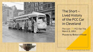 Trolleyology: The Short-Lived History of the PCC Car in Cleveland