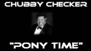 Chubby Checker - Pony Time [Original Version]