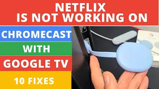 How to Fix Netflix Is Not Working On Chromecast With Google TV || Best 10 Fixes || 100% Worked