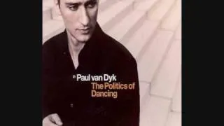 Paul Van Dyk - The Politics Of Dancing #2