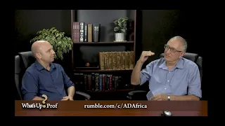 Walter Veith & Martin Smith - The Great Reset, A Long Time Coming? - Part 2 - What's Up Prof? 48