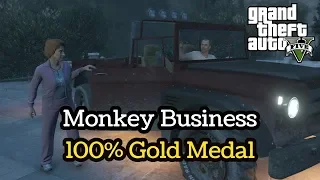 GTA V - #51 Monkey Business [100% Gold Medal Walkthrough] | 1080p