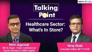 What's In Store For Healthcare Sector? | NDTV Profit