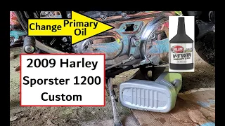 2009 Harley Sportster 1200 Primary Oil Change: A Quick and Easy Guide