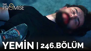 Yemin 246. Bölüm | The Promise Season 3 Episode 246 (English Subtitle)