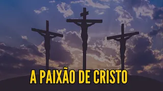 FILME A PAIXÃO DE CRISTO - FILME COMPLETO HD - A PAIXÃO DE CRISTO 2023 - FILME CATÓLICO HD