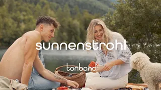 TONBAND - Sunnenstrohl | Musikvideo