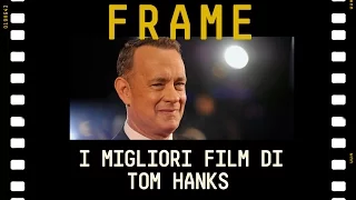 I migliori film di TOM HANKS | #FRAME