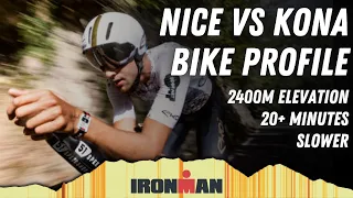 Nice vs Kona Bike Course Analysis - HARDER AND SLOWER || (2023 Ironman World Championship)