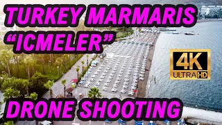 TURKEY Marmaris | "ICMELER" | Drone Shooting | 4K Ultra HD