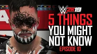 WWE 2K19 5 Things You MIGHT Not Know! #10 (Bonus Cell Moves, Face-Paint, Run-Ins & More)