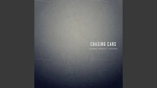 Chasing Cars