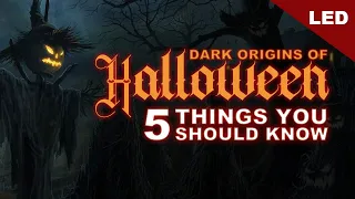 Halloween’s Dark Origin | 5 Things You Should Know