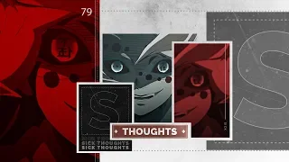 Sick Thoughts | Collab [+S.Yushan]