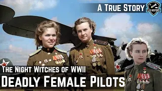 The Greatest Female Pilots of All Time - The Night Witches - Historic Recreation