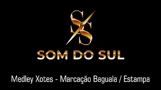 Xotes gaúchos - Medley- Som do Sul