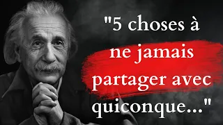 5 choses à ne jamais partager avec quiconque| citations albert einstein