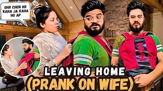 Leaving Home Prank on wife#Leaving home prank on wife#Prank on wife#prank on wife crying#wife prank