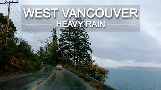 【4K】West Vancouver Marine Drive in HEAVY RAIN 2022 | Horseshoe Bay, Marine Drive, West Vancouver