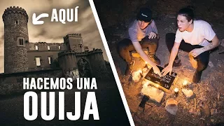 Jugamos a la OUIJA en el Castillo del INFIERNO *de noche*