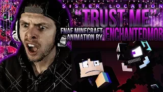 Vapor Reacts #558 | FNAF SL SONG MINECRAFT ANIMATION "Trust Me" Music Video by EnchantedMob REACTION