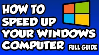 An In Depth Guide On How To Speed Up Windows Compture (Windows 8, 8.1,Windows 7, Vista, XP and 10)