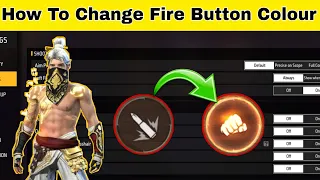 How To Change Fire Button Colour In Free Fire Max || How To Use Red Fire Button In Free Fire ||